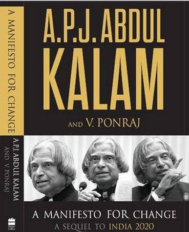 A P J Abdul Kalam, A Manifesto for Change